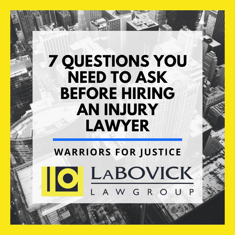 LaBovick Law Group 7 FAQ's for PI