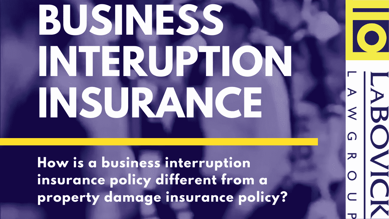 LaBovick May FAQ 2 Business Interruption Insurance