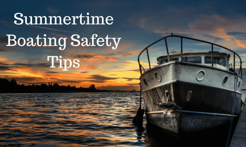 Summer Boating Safety Tips